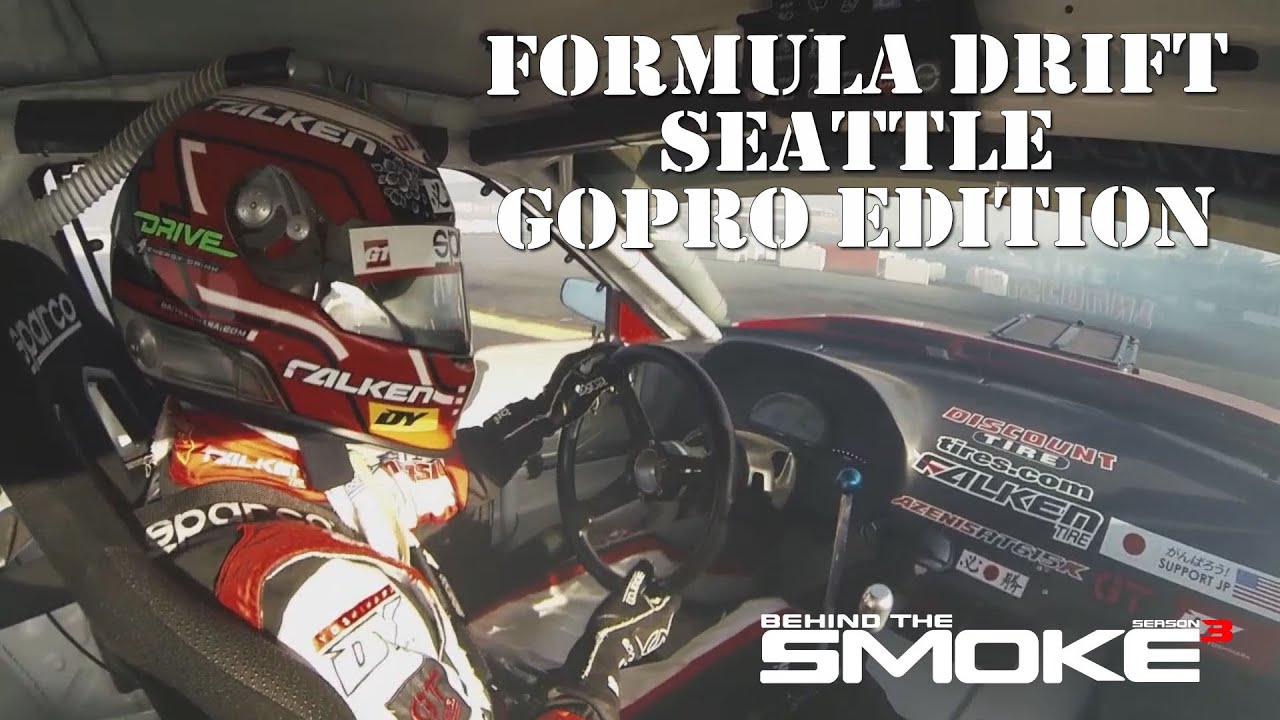 Formula Drift Seattle GoPro Edition - Behind The Smoke 3 - Ep 15