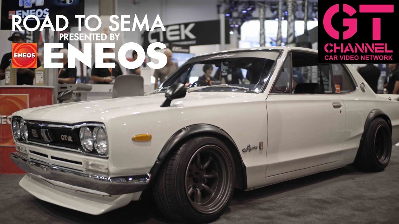 Skyline Hakosuka and Top SEMA Tuners - Road to SEMA 2016 by ENEOS