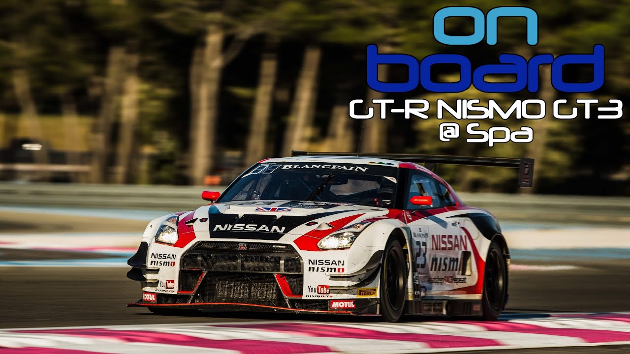 Multi-Angle Blistering Time Attack in Nissan GT-R NISMO GT3 at Spa - On Board Eps.8