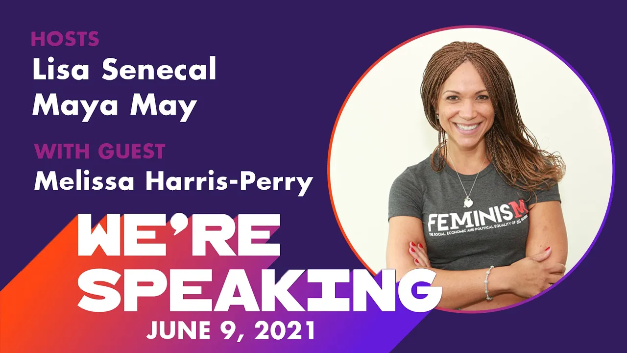 LPTV: We're Speaking - June 9, 2021