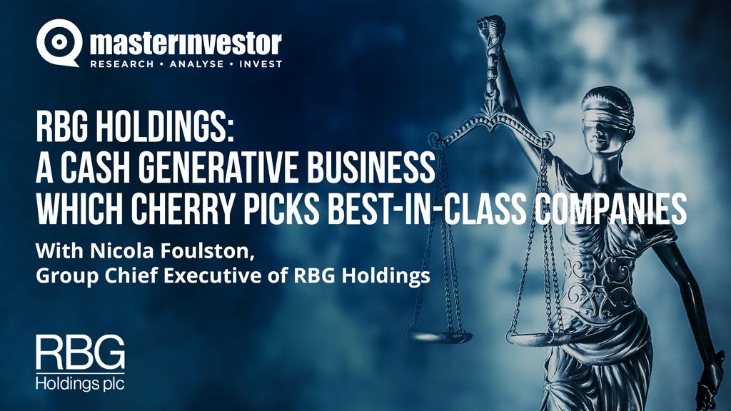 RBG Holdings - A cash generative business which cherry picks best-in-class companies