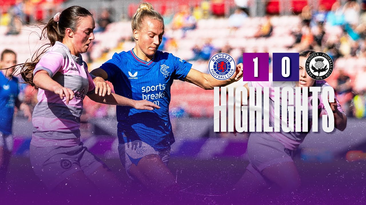 HIGHLIGHTS | Rangers Women 1-0 Partick Thistle | 03 Sep 2023