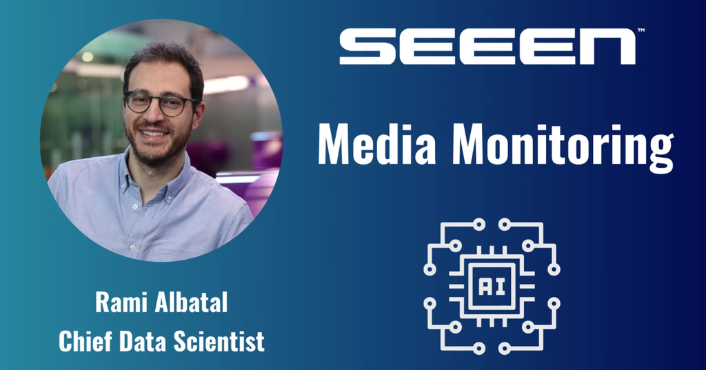 SEEEN Case Study - Media Monitoring