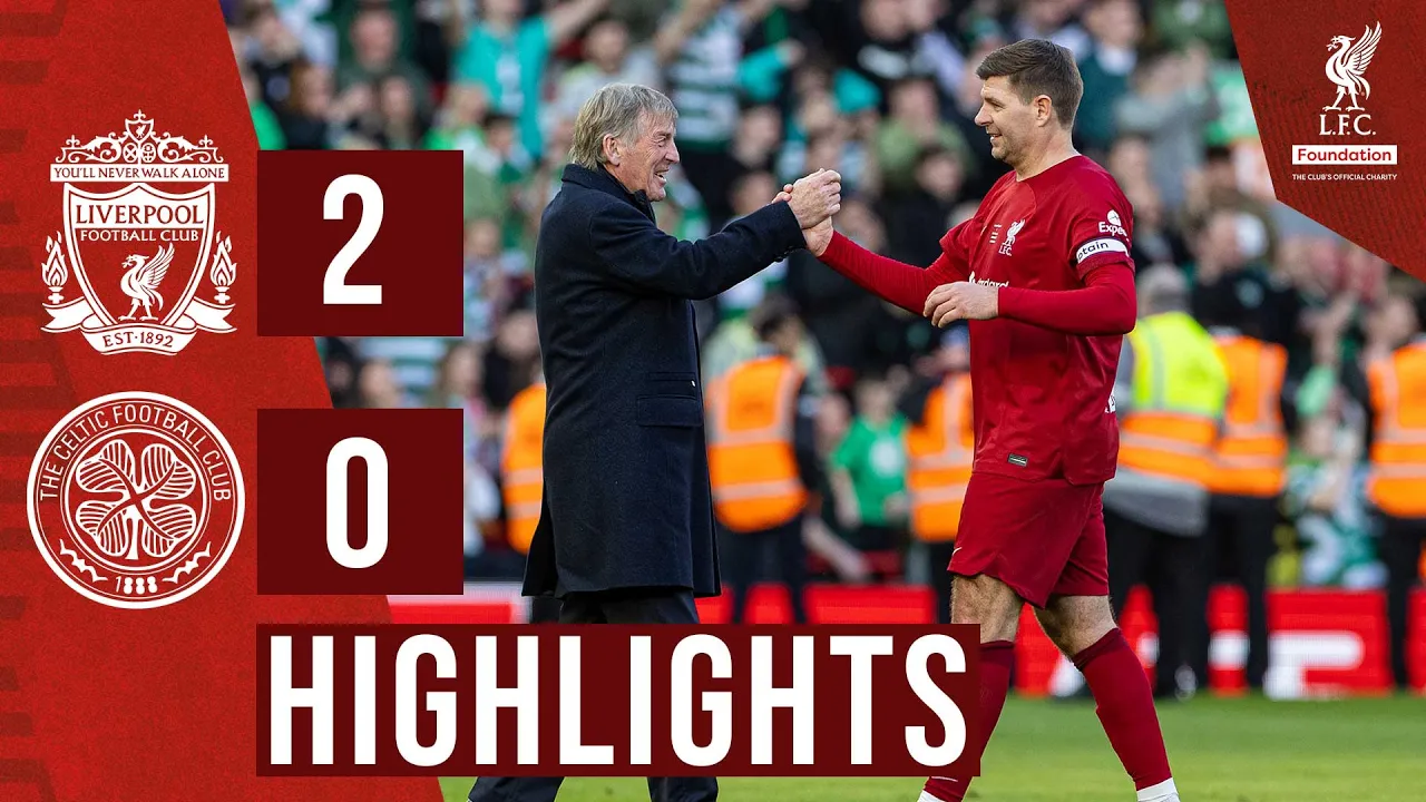 HIGHLIGHTS: Liverpool Legends 2-0 Celtic | Gerrard scores in Anfield win for LFC Foundation