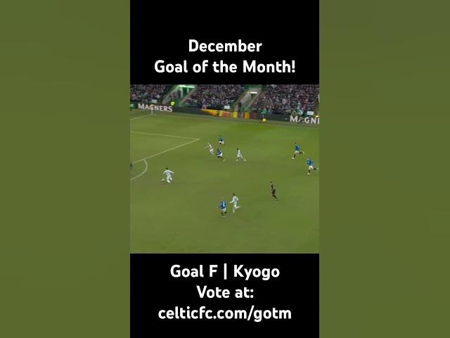 December Celtic TV's Goal of the Month | Goal F Kyogo v Rangers #shorts