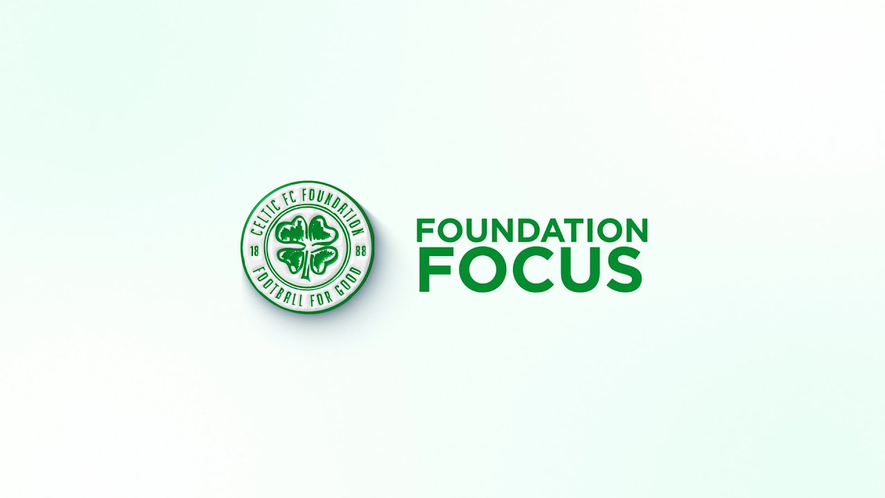 Celtic TV's Foundation Focus Episode 5