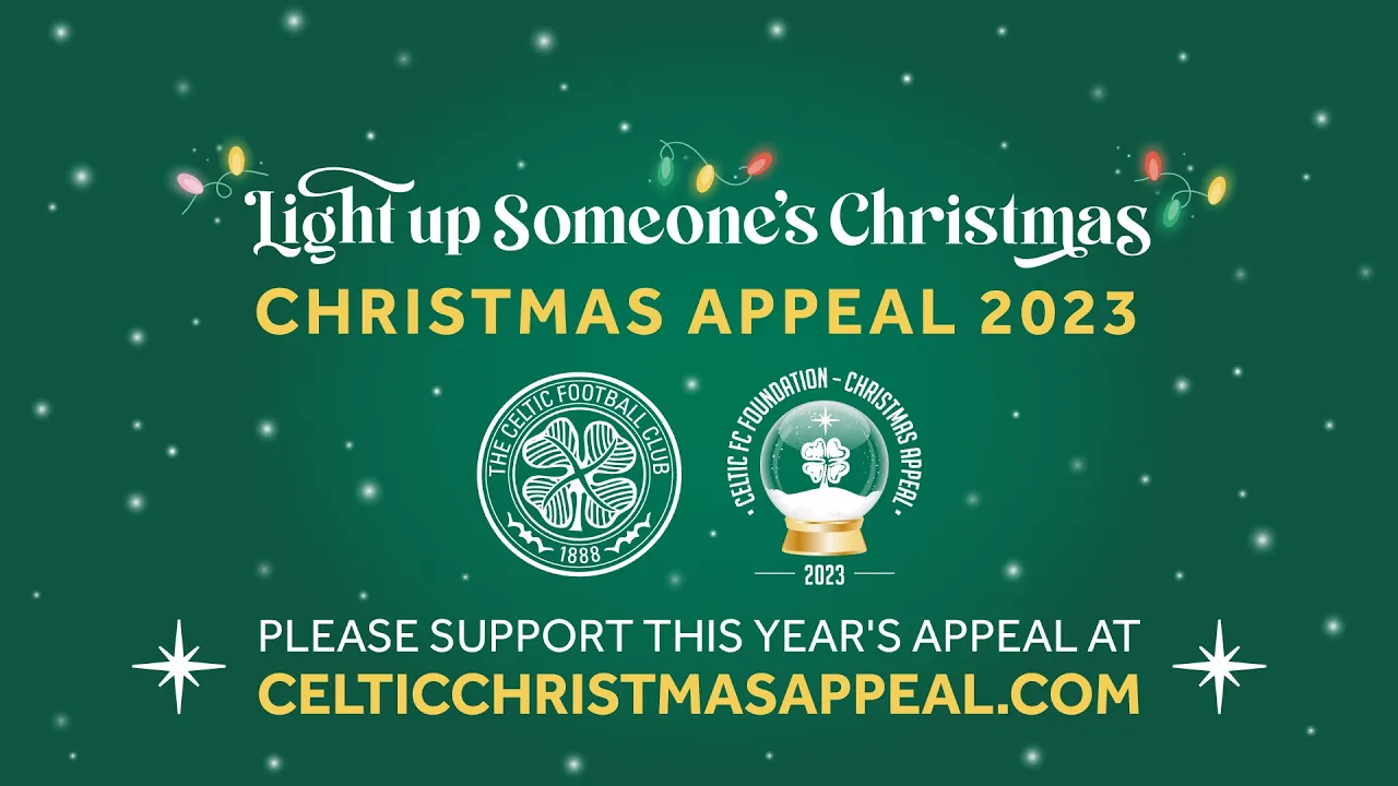 🌟🍀 Light up Someone’s Christmas… |  Celtic FC Foundation launch #ChristmasAppeal2023! 💚