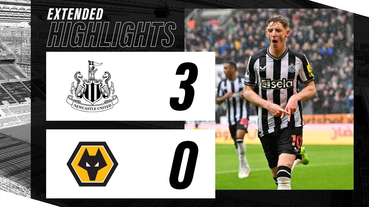 Newcastle United 3 Wolverhampton Wanderers 0 | EXTENDED Premier League Highlights
