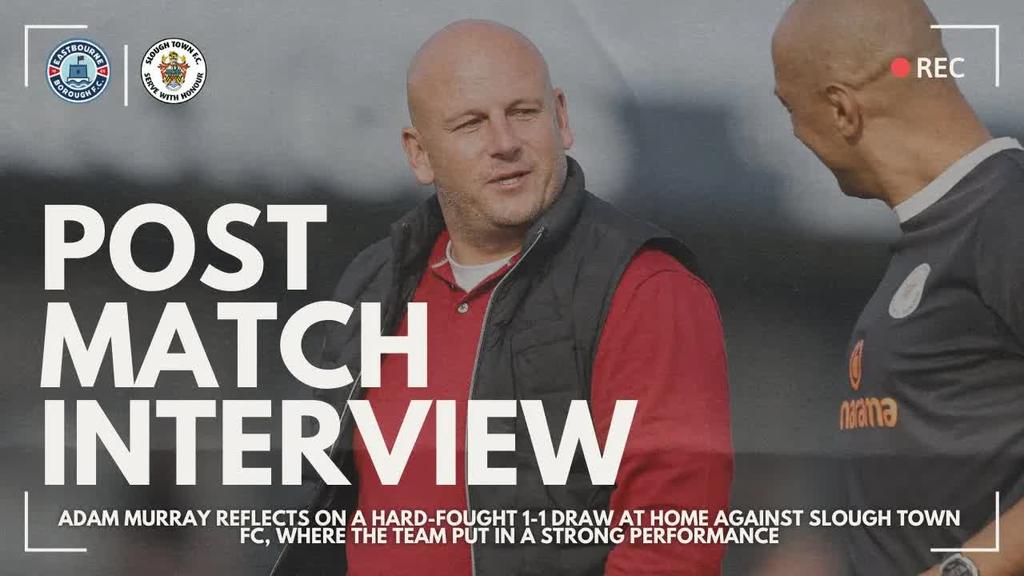 Post Match Interview: Adam Murray assesses Slough draw