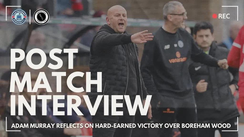 Pre-Match Interview: A proud Adam Murray reflects on a brilliant result