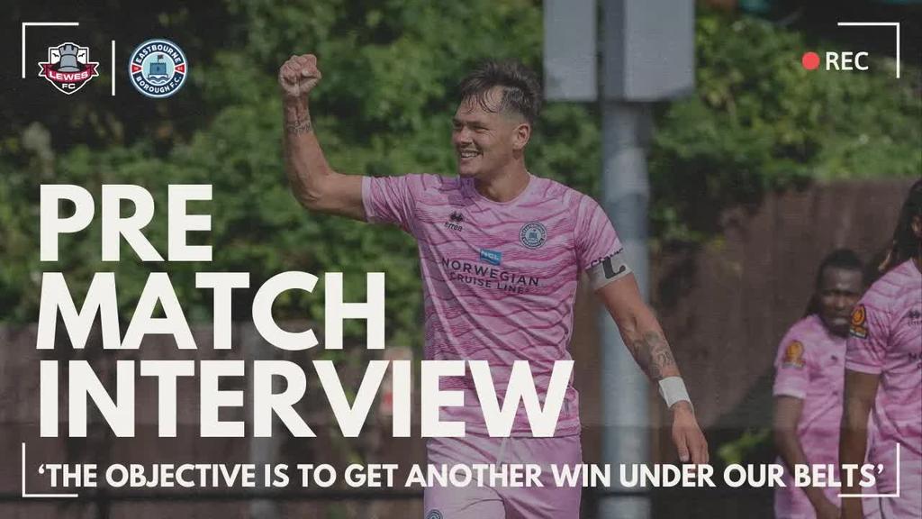 Pre Match Interview: Pavey assesses Lewes fixture