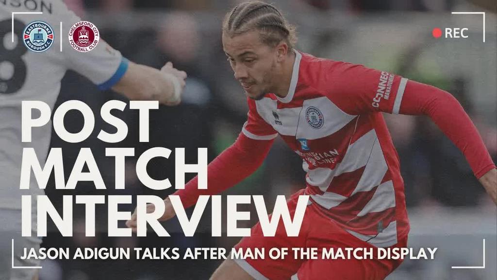 Post Match Interview: Man of The Match Jason Adigun