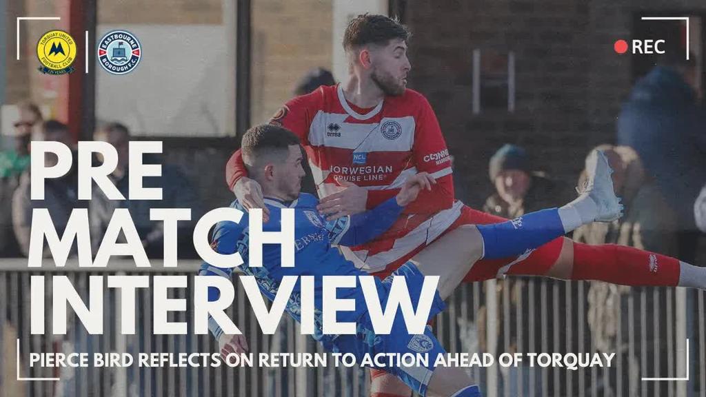 Pre-Match: Bird looks forward to Torquay test