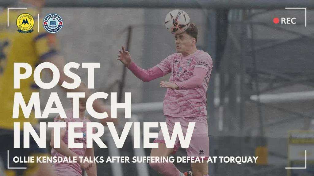 Post Match Interview: Kensdale assesses Torquay battle