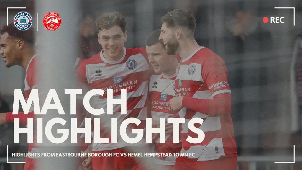 Highlights: Eastbourne Borough 3 Hemel Hempstead Town 3
