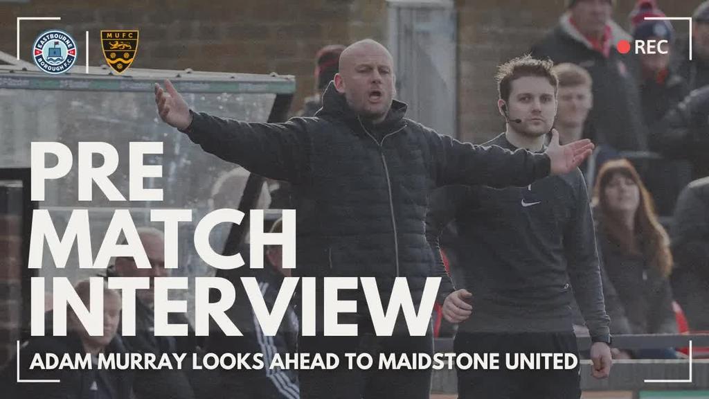 Pre Match Interview: Adam Murray Ready for Maidstone