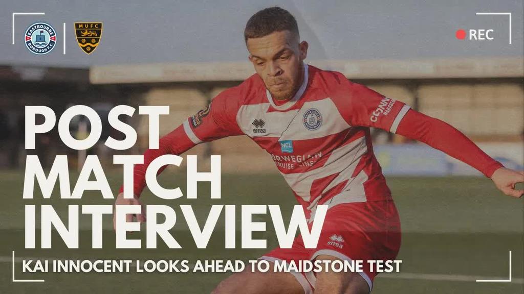 Pre Match Interview: Kai Innocent assesses Maidstone
