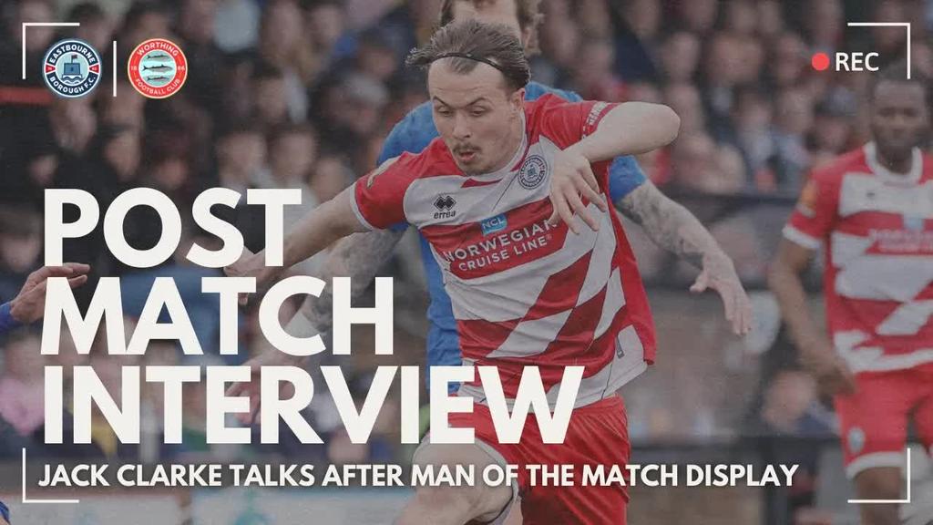 Post Match Interview: Jack Clarke after Worthing Draw