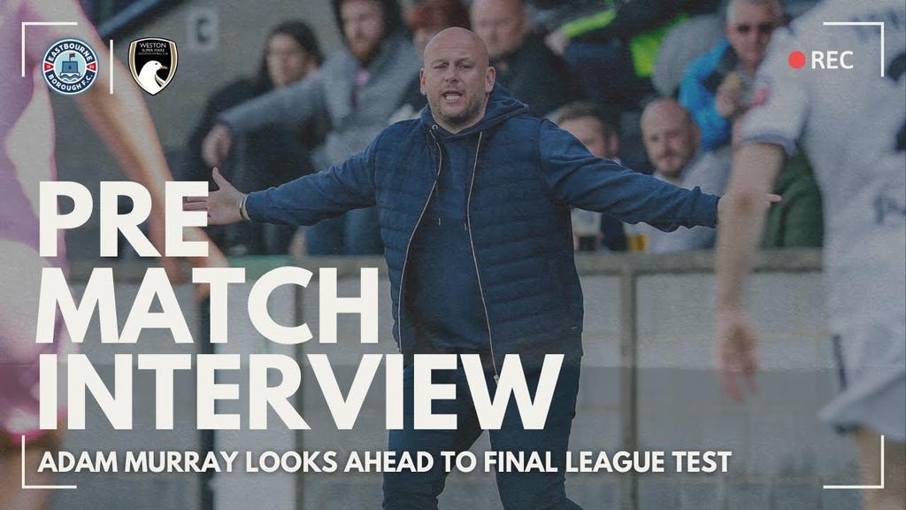 Pre Match Interview: Adam Murray ready to finish strong