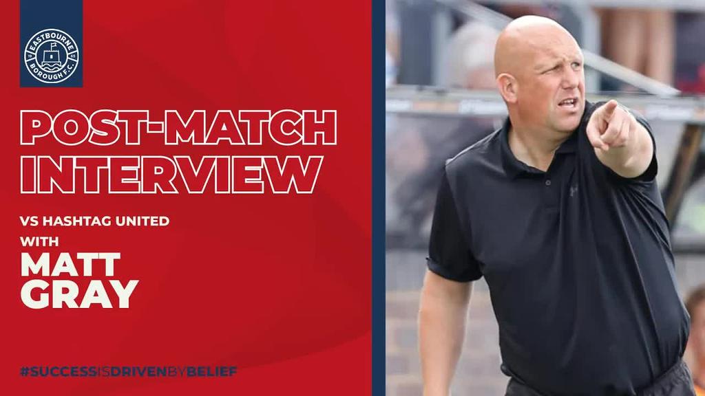Post-Match: Matt Gray rounds up pre-season