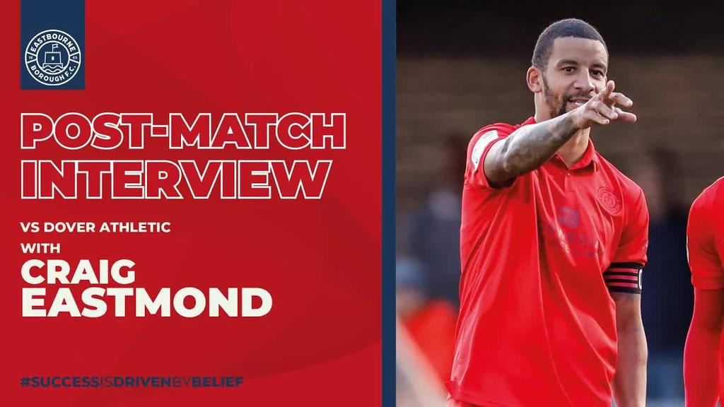 Post Match Interview: Craig Eastmond after Dover loss