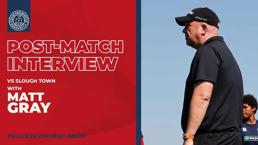 Post Match Interview: Matt Gray on Slough point