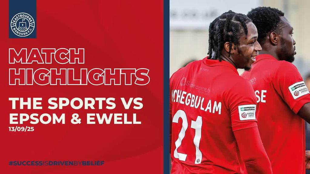 Highlights: Eastbourne Borough 4-0 Epsom & Ewell (Emirates FA Cup Q2)