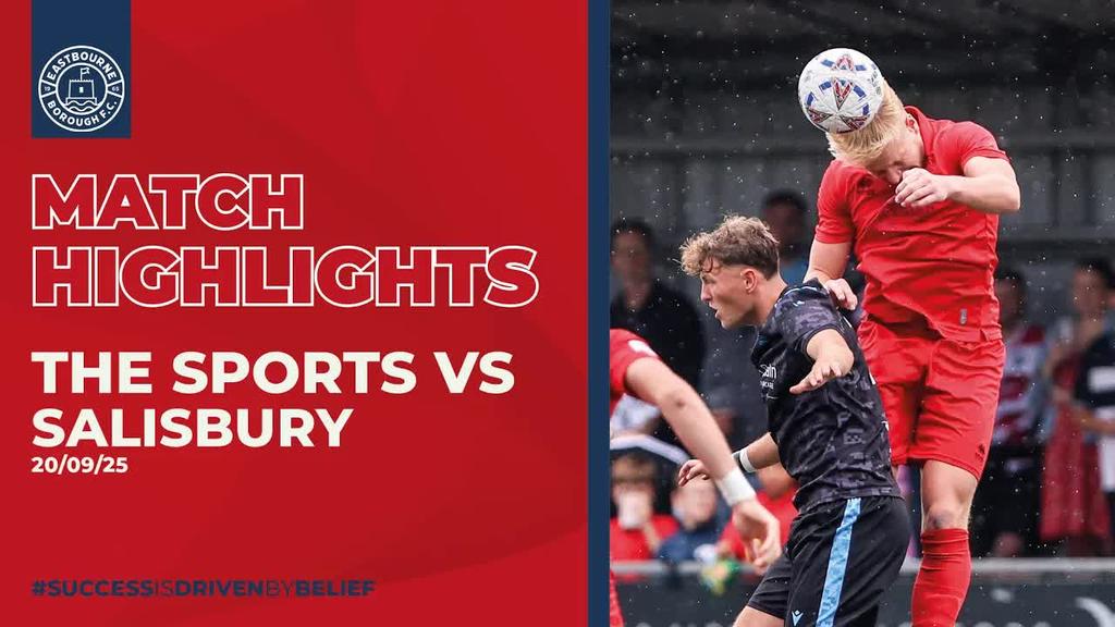 Highlights: Eastbourne Borough 0-0 Salisbury (20 September 2025)