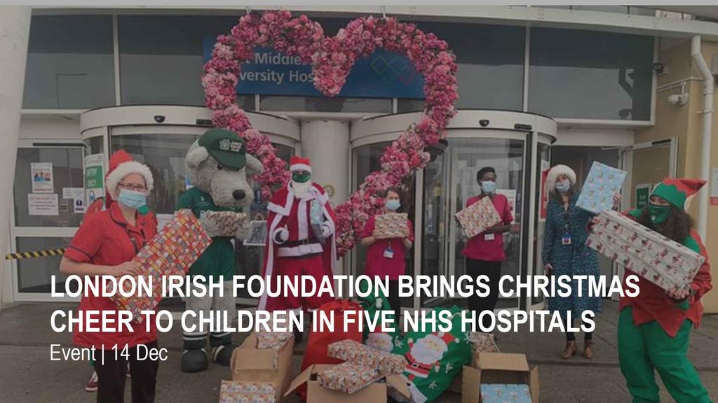 LONDON IRISH FOUNDATION BRINGS CHRISTMAS CHEER TO CHILDREN IN FIVE NHS HOSPITALS