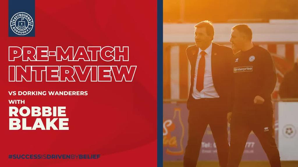 Pre Match Interview: Robbie Blake on Dorking