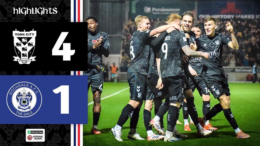 Match Highlights York City 4-1 Rochdale