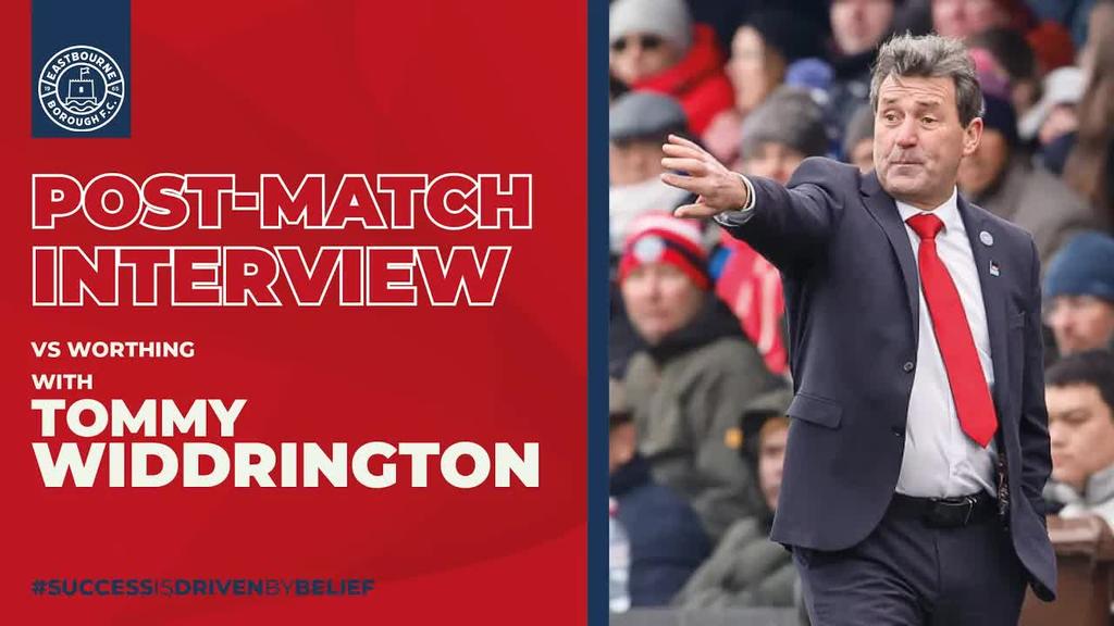 Post Match Interview: Tommy on Worthing