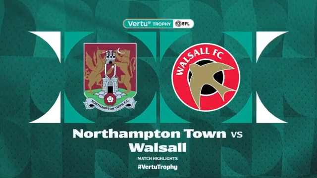 HIGHLIGHTS: Northampton Town 4 Walsall 2