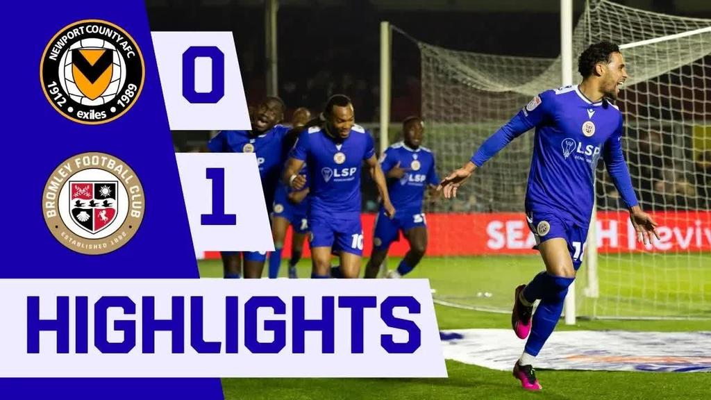 Highlights: Newport County 0-1 Bromley