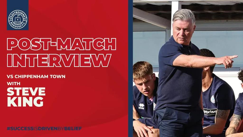 Post Match Interview: King on Chippenham