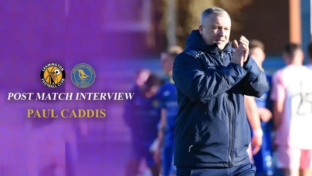 INTERVIEW: Paul Caddis Post-Leamington