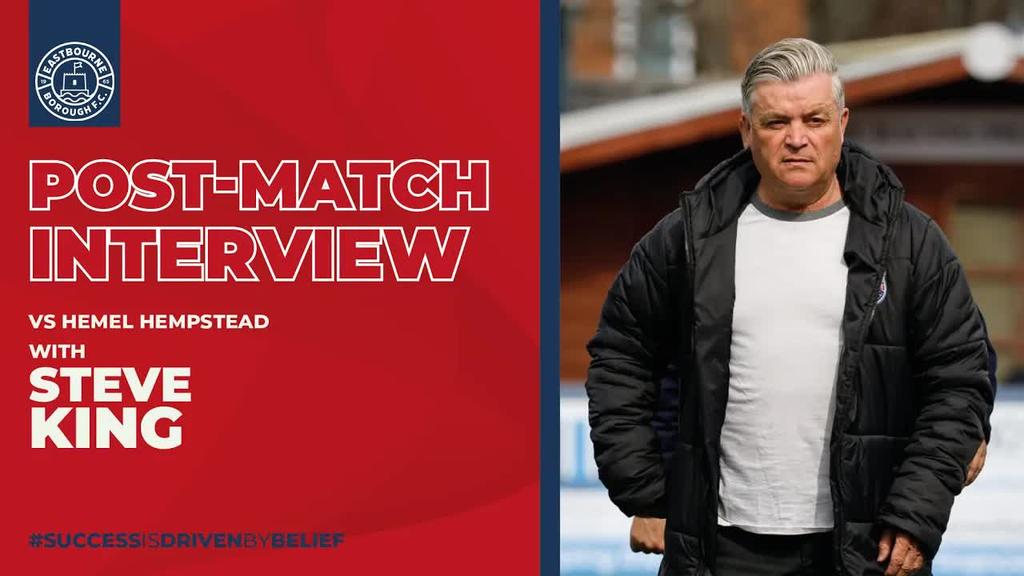 Steve King on Hemel Defeat