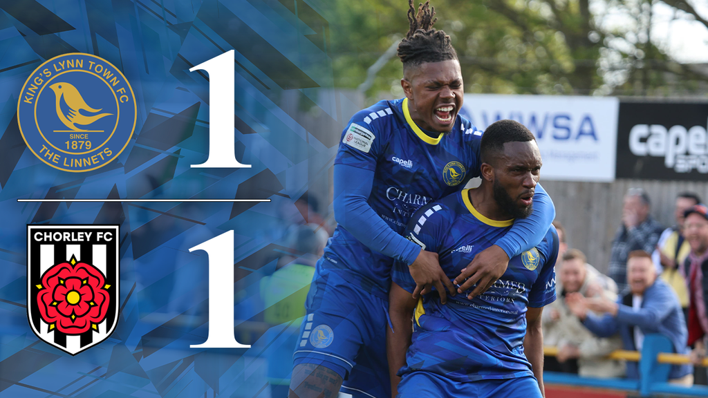 HIGHLIGHTS: King's Lynn Town 1-1 Chorley (18/04/26)