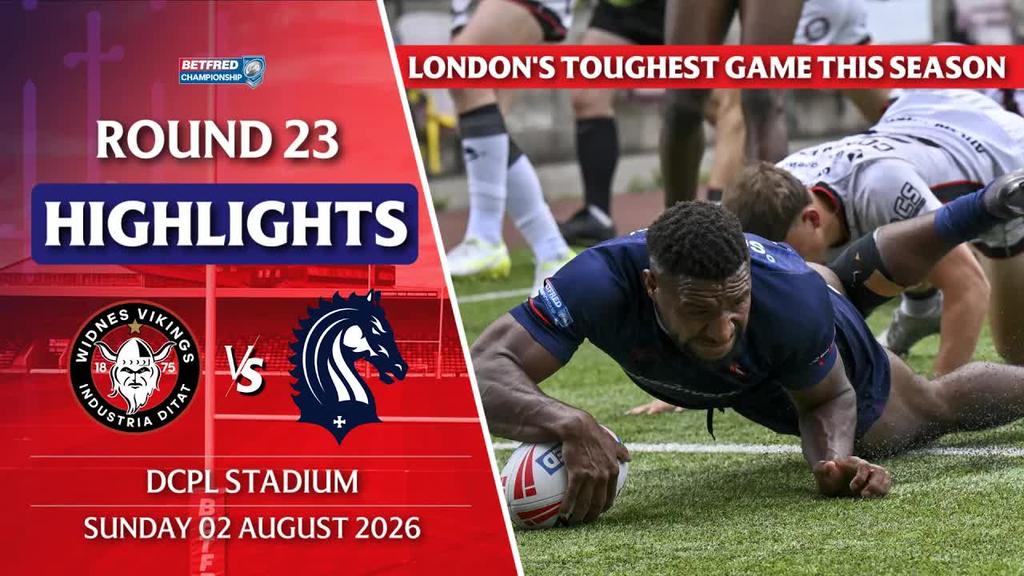 HIGHLIGHTS: Widnes Vikings v London Broncos | ROUND 23 BETFRED CHAMPIONSHIP 2026