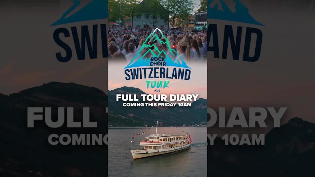 Rock Choir Switzerland Tour Diary.... Coming this Friday 10AM!